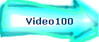 Video100